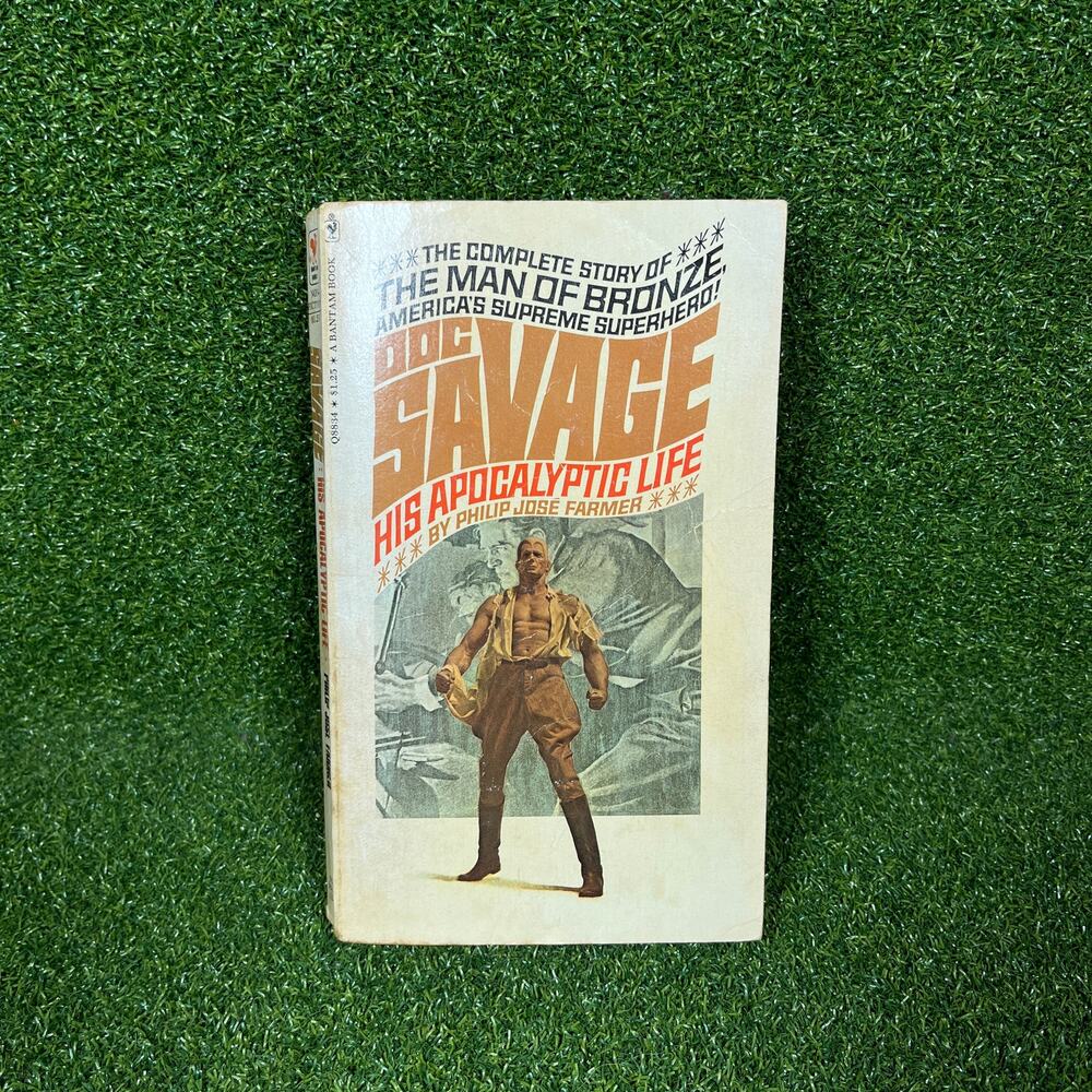 Doc Savage: His Apocalyptic Life by Philip José Farmer 1975